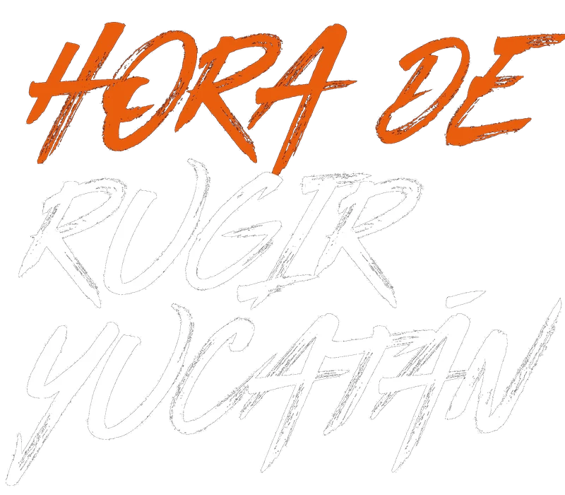 Hora de Rugir Yucatán